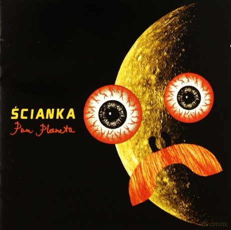Scianka: Pan Planeta (Reedycja) [CD]