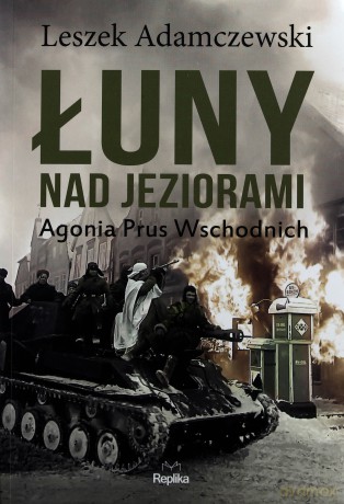 Łuny nad jeziorami - Leszek Adamczewski [KSIĄŻKA]