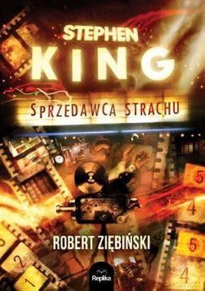 Stephen King Sprzedawca strachu - Robert Ziębiński [KSIĄŻKA]