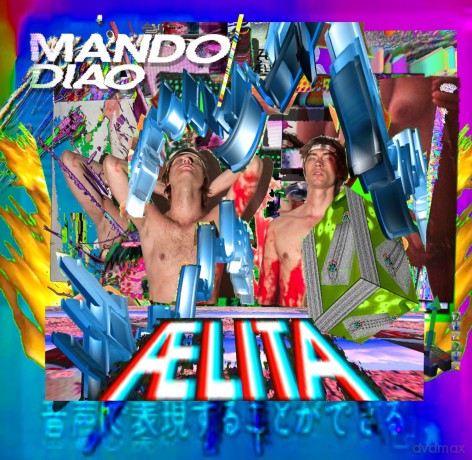 Mando Diao: Aelita [CD]