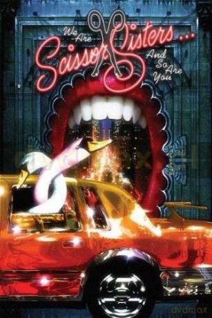 Scissor Sisters: We Are Scissor Sisters [DVD]