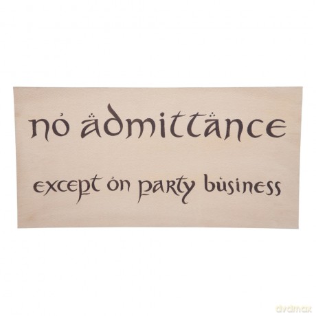 Weta Workshop The Hobbit - No Admittance Sign Poster [FIGURKA]