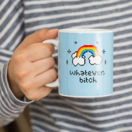 whatever b*tch mug