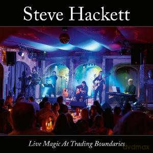 Steve Hackett: Live Magic At Trading Boundaries (Limited) [CD]