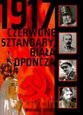 1917 Czerwone sztandary, biała opończa [KSIĄŻKA]