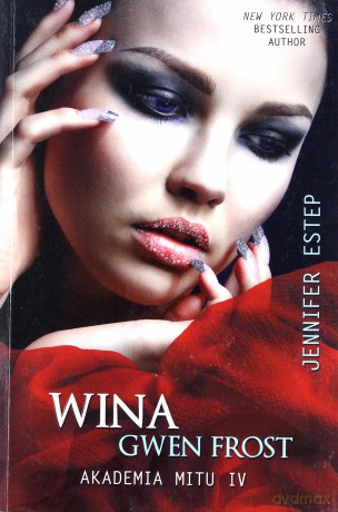 Akademia Mitu T.4 Wina Gwen Frost [KSIĄŻKA]
