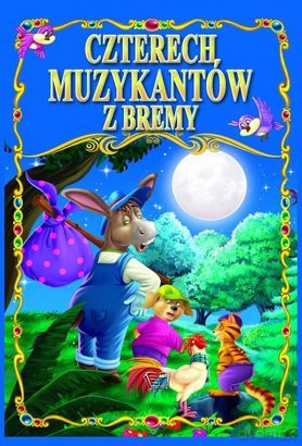 Czterech Muzykantów z Bremy TW [KSIĄŻKA]