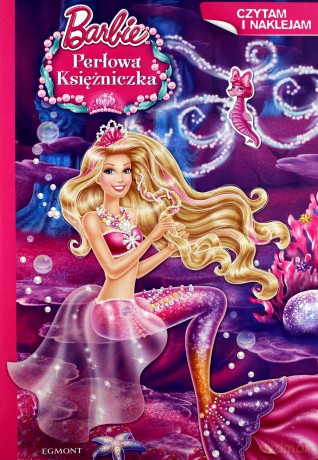 Czytam i naklejam. Barbie perłowa księżniczka [KSIĄŻKA]