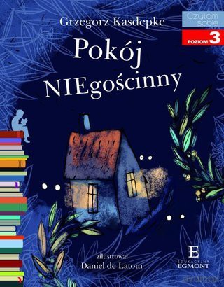 Czytam sobie - Pokój NIEgościnny [KSIĄŻKA]