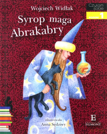 Czytam sobie - Syrop maga Abrakabry [KSIĄŻKA]