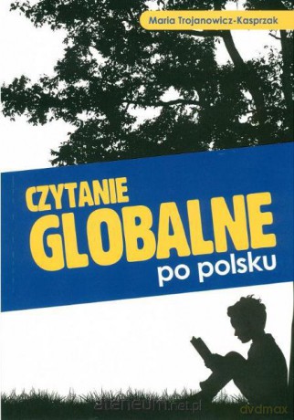 Czytanie globalne po polsku [KSIĄŻKA]+[CD]