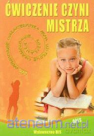 Ćwiczenie czyni mistrza - Opis [KSIĄŻKA]