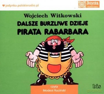 Dalsze burzliwe dzieje pirata Rabarbara. Książka audio [AUDIOBOOK]