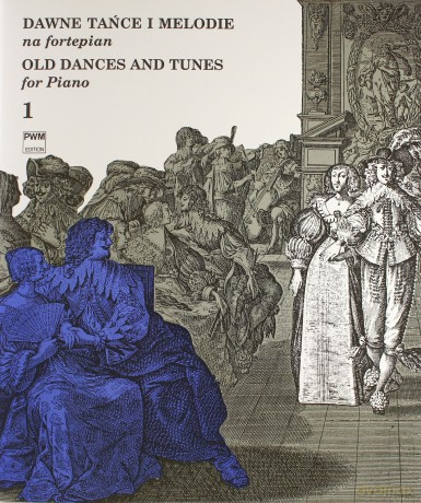 Dawne tańce i melodie na fortepian 1 [KSIĄŻKA]