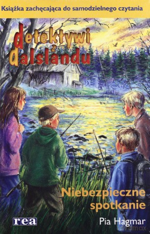 Detektywi z Dalslandu - PAKIET 2. Niebezpieczne... [KSIĄŻKA]