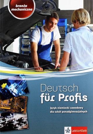 Deutsch für Profis. Branża mechaniczna [KSIĄŻKA]