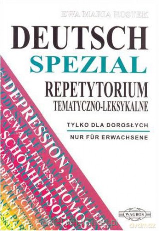 Deutsch Spezial. Repetytorium tem-leks. [KSIĄŻKA]