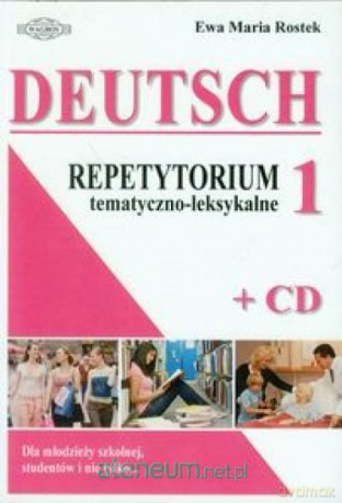 Deutsch. Repetytorium 1 temat-leks. w.2012 +CD [KSIĄŻKA]
