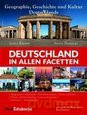 Deutschland in allen Facetten [KSIĄŻKA]
