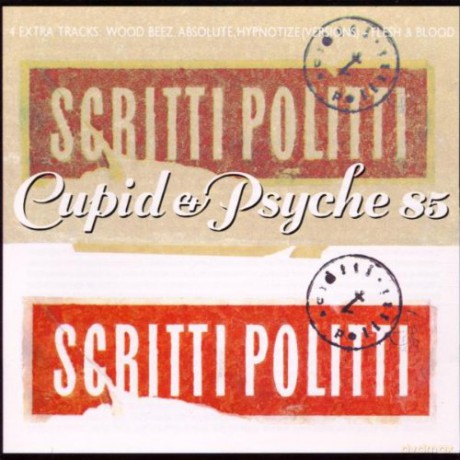 Scritti Politti: Cupid & Psyche \'85 [CD]