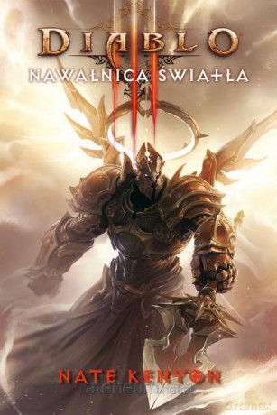 Diablo 3: Nawałnica światła [KSIĄŻKA]