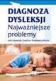 Diagnoza dysleksji. Najważniejsze problemy [KSIĄŻKA]