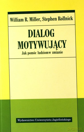 Dialog motywujący. Jak pomóc ludziom w zmianie [KSIĄŻKA]