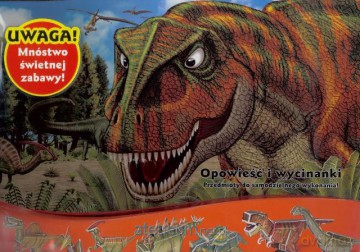 Dinozaury - opowieść i wycinanki [KSIĄŻKA]