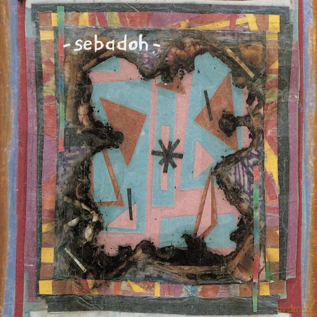 Sebadoh: Bubble And Scrape Bonus Tracks [CD]