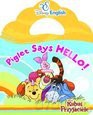 Disney English. Piglet Says Hello! [KSIĄŻKA]