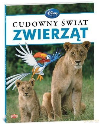 Disney Ucz się z nami Cudowny świat zwierząt Ameet [KSIĄŻKA]