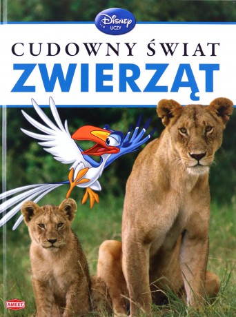 Disney Ucz się z nami Cudowny świat zwierząt Ameet [KSIĄŻKA]