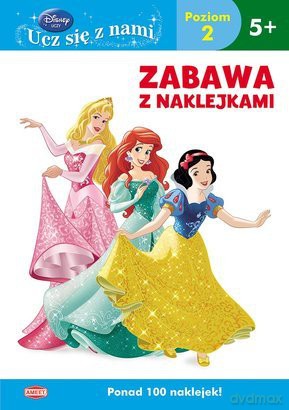 Disney ucz się z nami. Księżniczka. Zabawa z nakl. [KSIĄŻKA]