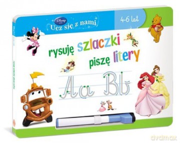Disney Ucz się z nami. Rysuje...piszę litery [KSIĄŻKA]