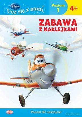 Disney ucz się z nami. Samoloty. Zabawa z nakl. [KSIĄŻKA]