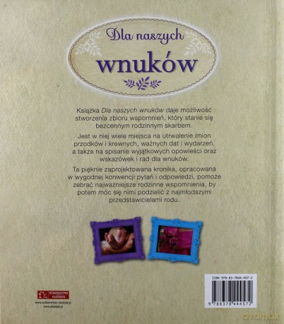 Dla naszych wnuków. Kronika rodzinna [KSIĄŻKA]