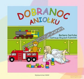 Dobranoc Aniołku [KSIĄŻKA]