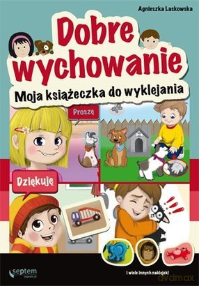 Dobre wychowanie [KSIĄŻKA]