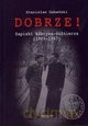 Dobrze! Zapiski kleryka-żołnierza (1965-1967) [KSIĄŻKA]