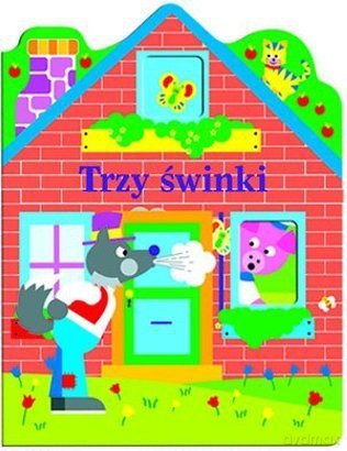 Domki z okienkami - Trzy świnki [KSIĄŻKA]