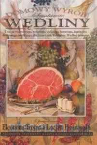 Domowy wyrób - Smakowite wędliny w.2009 [KSIĄŻKA]