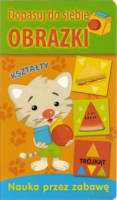 Dopasuj do siebie obrazki - Kształty [KSIĄŻKA]