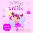 Dotknij i poczuj - Chciałabym być wróżką [KSIĄŻKA]