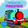 Dotknij i poczuj - Chciałbym być maszynistą. [KSIĄŻKA]