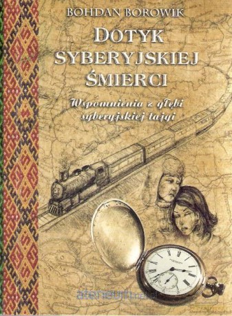 Dotyk Syberyjskiej śmierci [KSIĄŻKA]