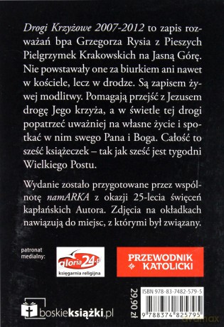 Drogi krzyżowe 2007-2012 [KSIĄŻKA]