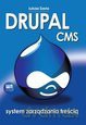 DRUPAL CMS system zarządzania treścią [KSIĄŻKA]