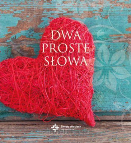 Dwa proste słowa [KSIĄŻKA]