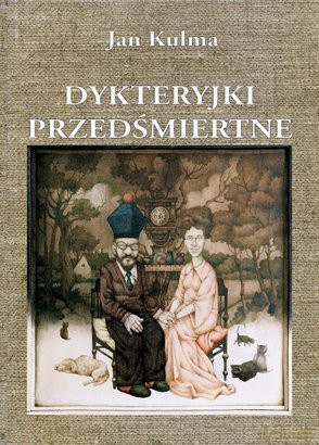 Dykteryjki przedśmiertne [KSIĄŻKA]