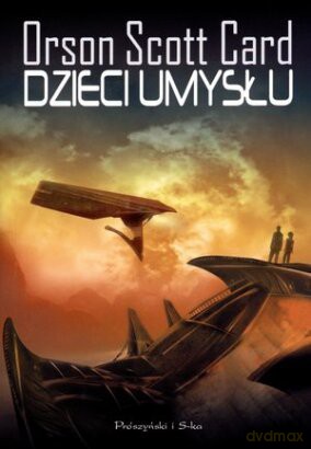Dzieci umysłu - Orson Scott Card [KSIĄŻKA]